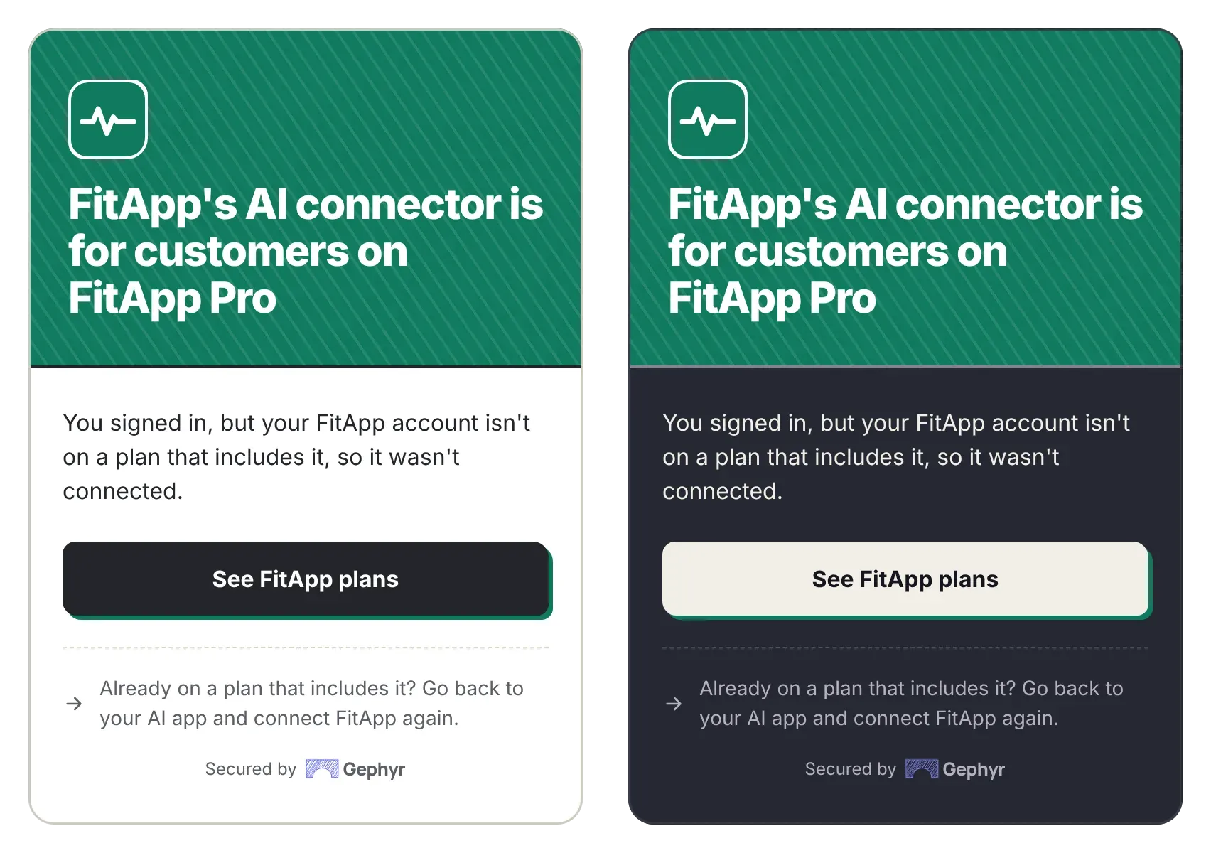 The page a user without a paid plan sees after signing in, in light and dark: “FitApp’s AI connector is for customers on FitApp Pro”, with a See FitApp plans button